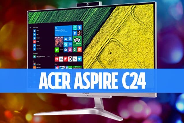 Recensione Acer Aspire C24, un desktop all in one compatto e con un buon rapporto qualità prezzo